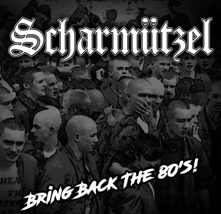 Scharmützel "Bring back the 80`s" LP